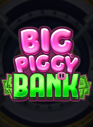 Big Piggy Bank