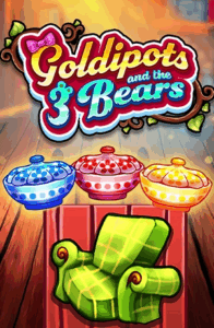 Goldipots and the 3 Bears