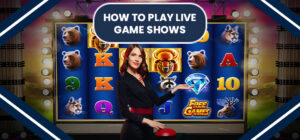 How to Play Live Game Shows