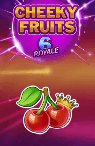 Cheeky Fruits 6 Royale