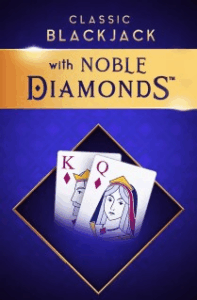 Classic Blackjack with Noble Diamonds
