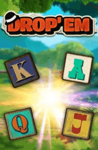 Drop em